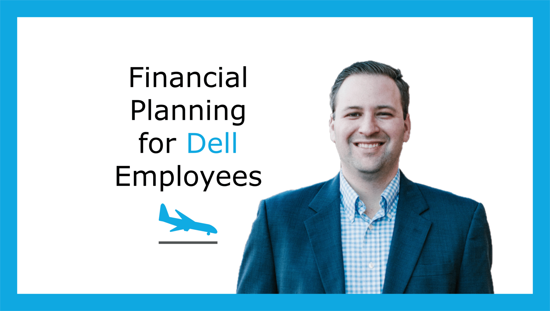 Financial Planning for Dell Employees