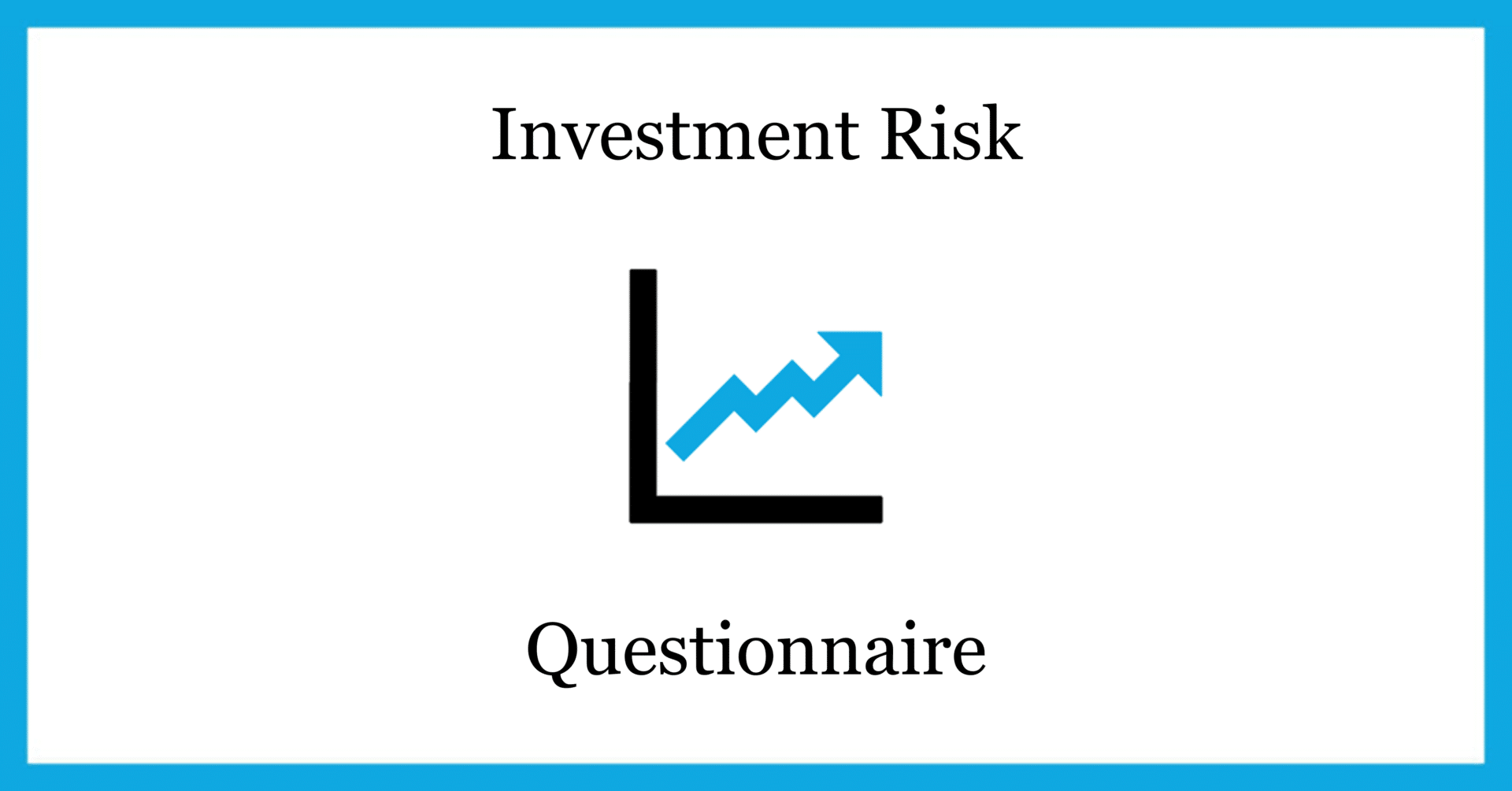 SLF Investment Risk Questionnaire