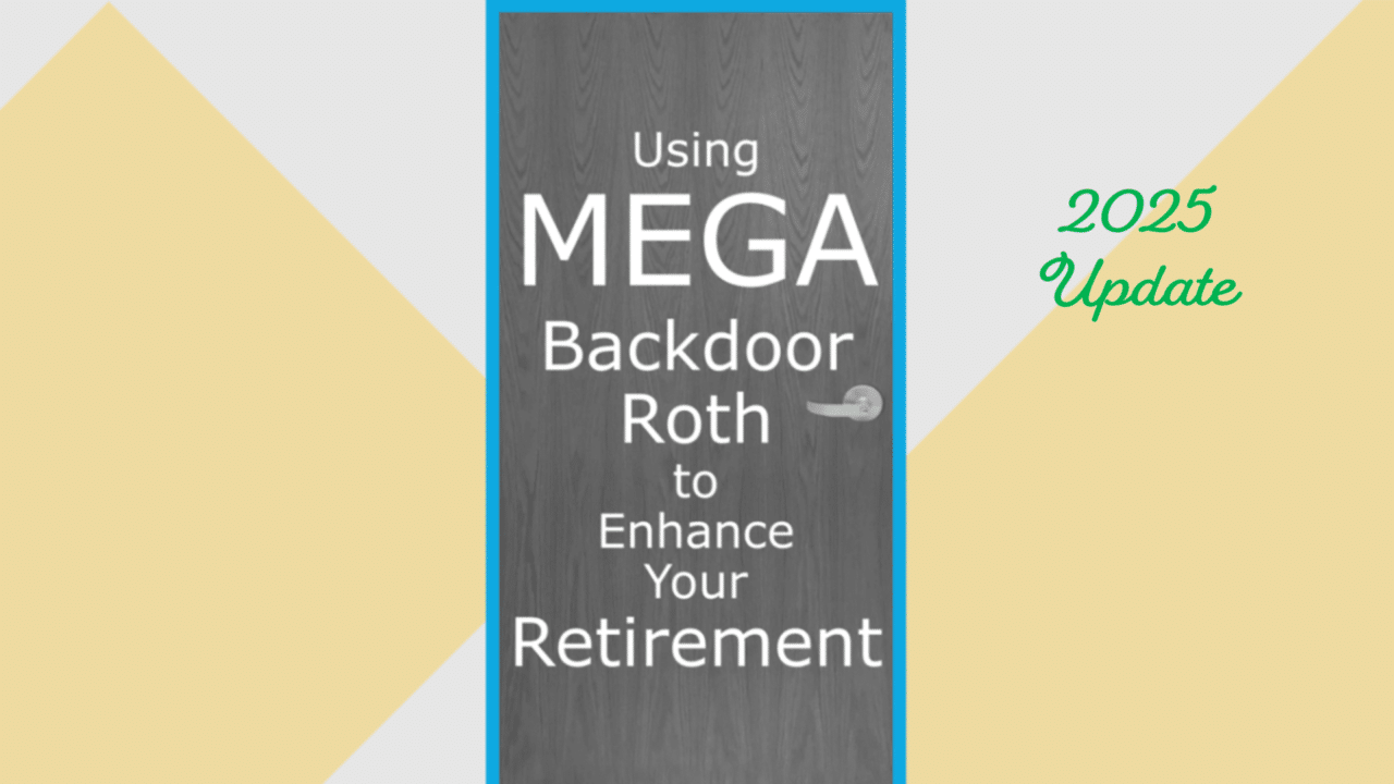 2025-Mega-Backdoor-Roth-1280x720.png